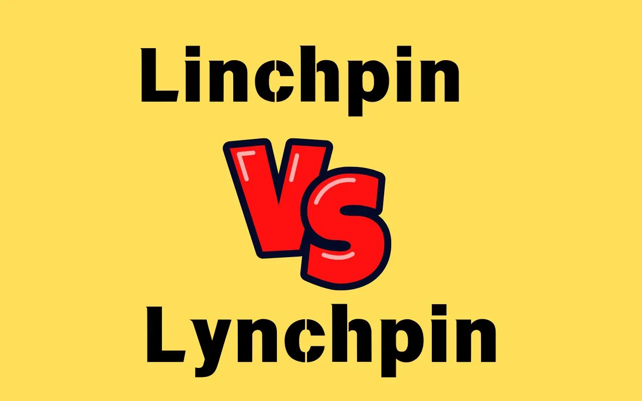 Linchpin vs Lynchpin