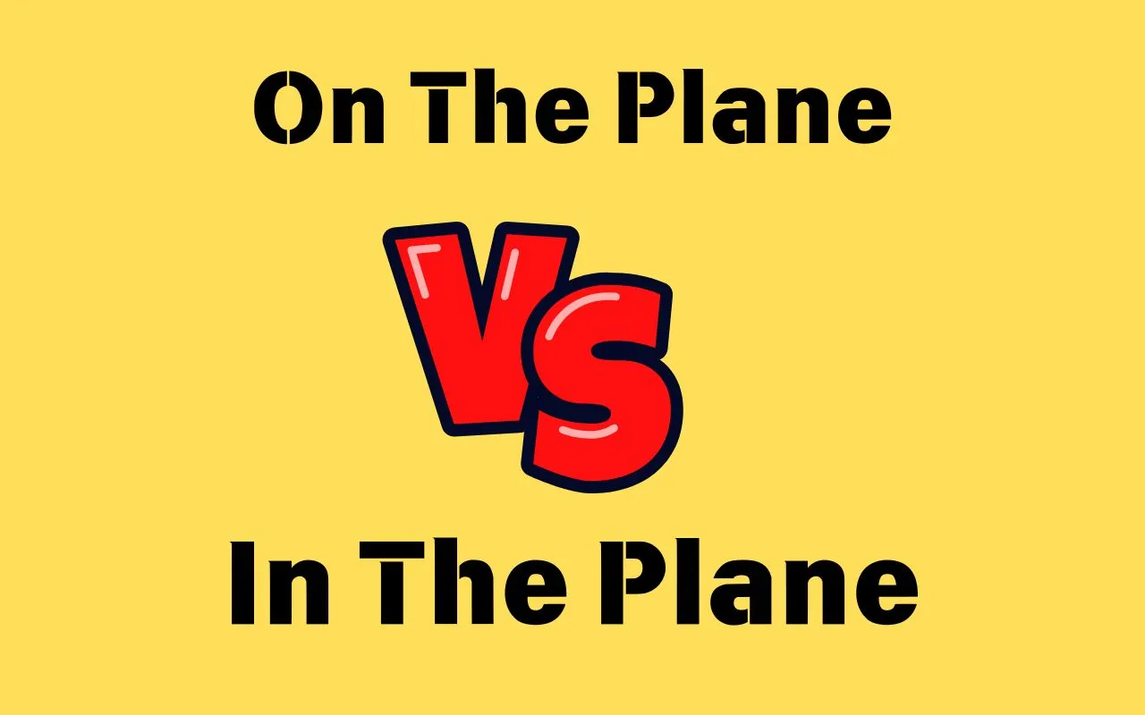 On The Plane or In The Plane