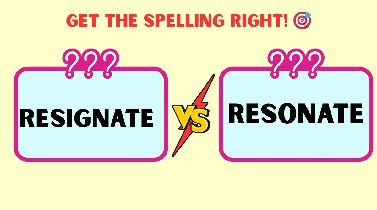 Resignate or Resonate