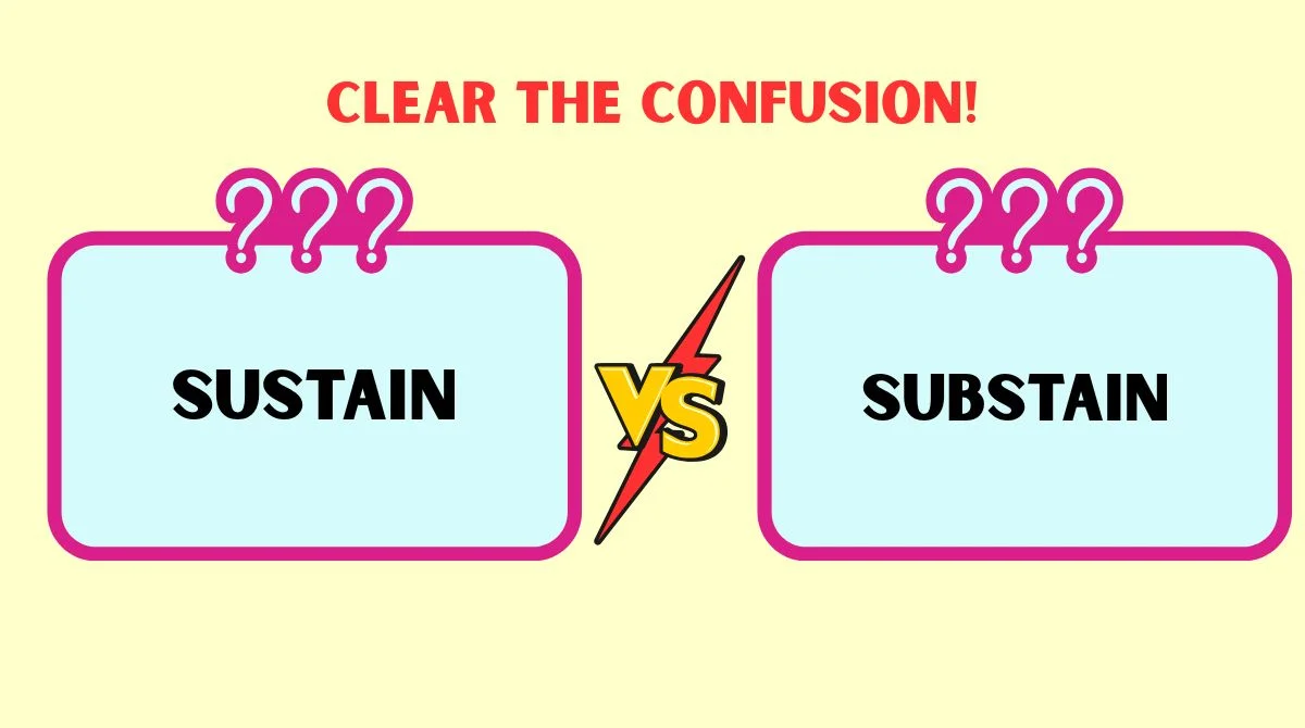 Sustain vs Substain