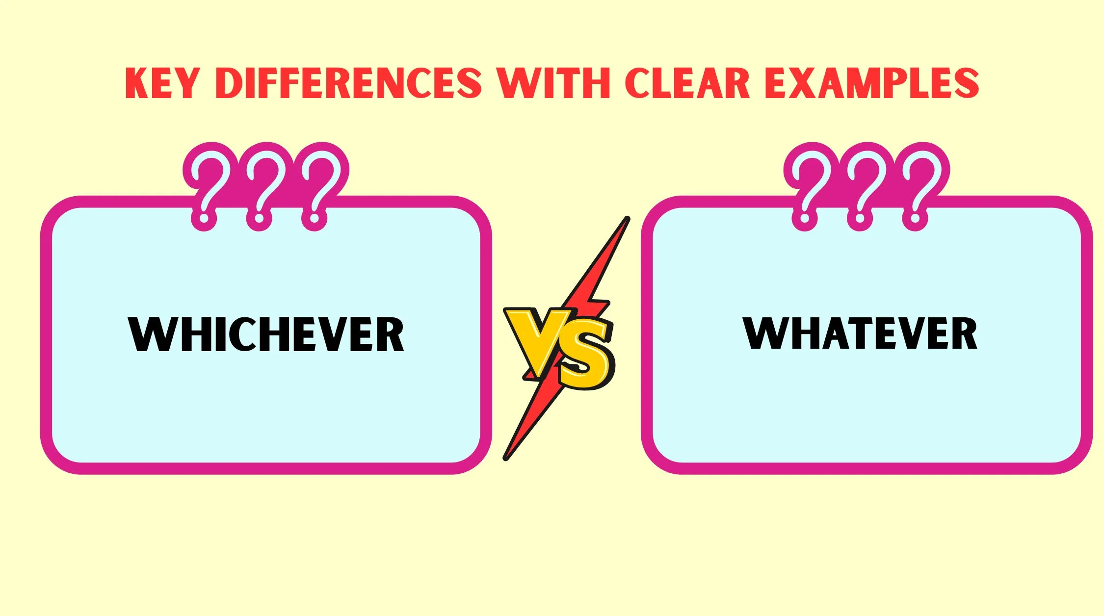 Whichever vs Whatever