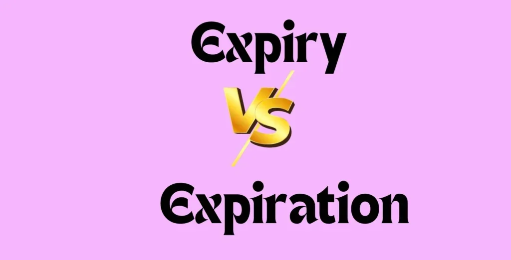 Expiry vs Expiration