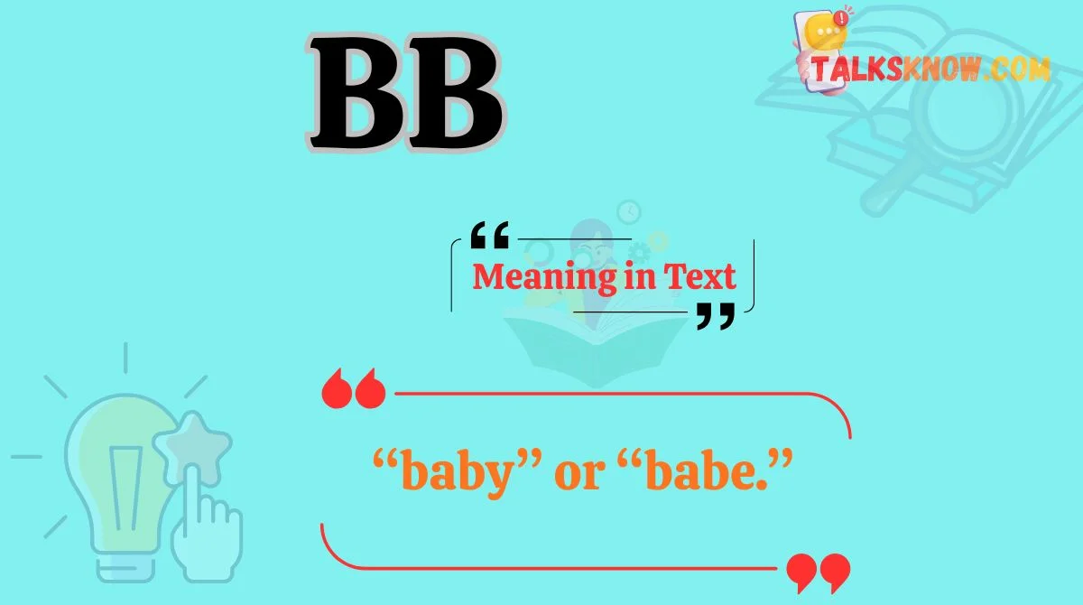 BB Meaning in Text