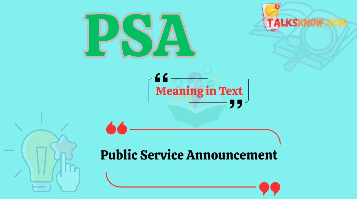PSA Meaning in Text