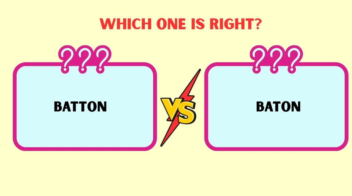 Batton or Baton