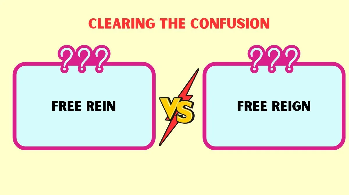 Free Rein or Free Reign