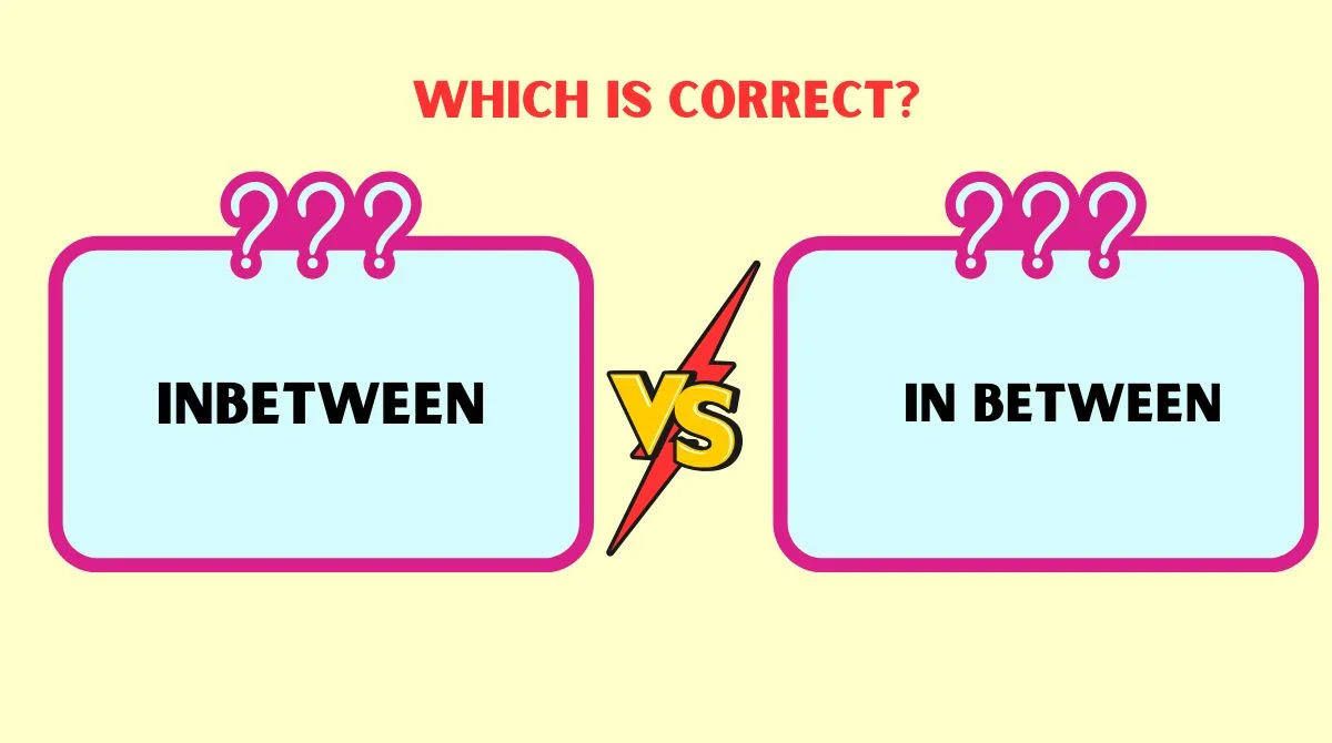 Inbetween or In Between