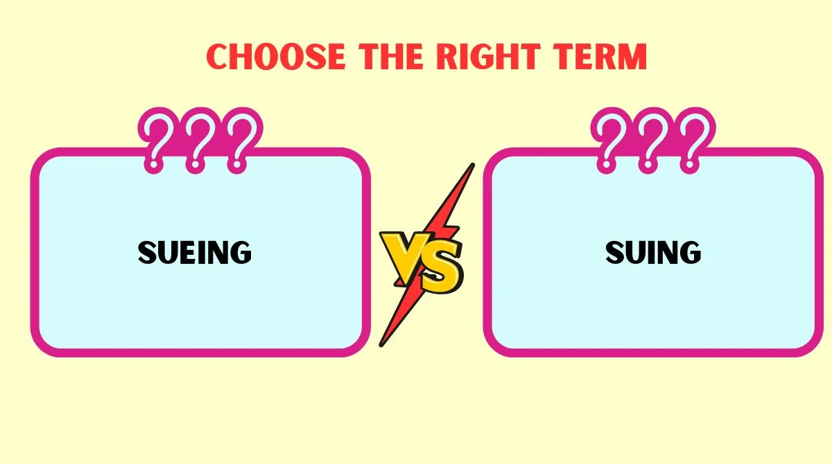 📝 Sueing or Suing? Choose the Right Term